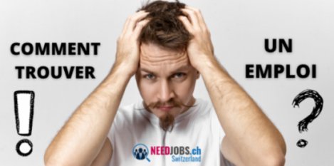 7 Façons de trouver un emploi en Suisse